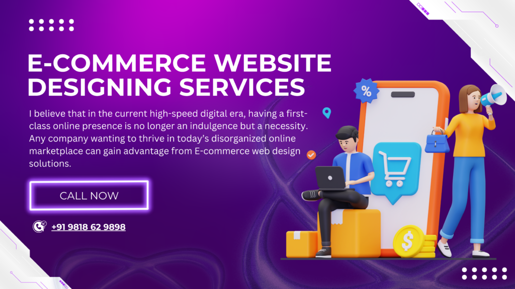 E-Commerce Website Designing Services