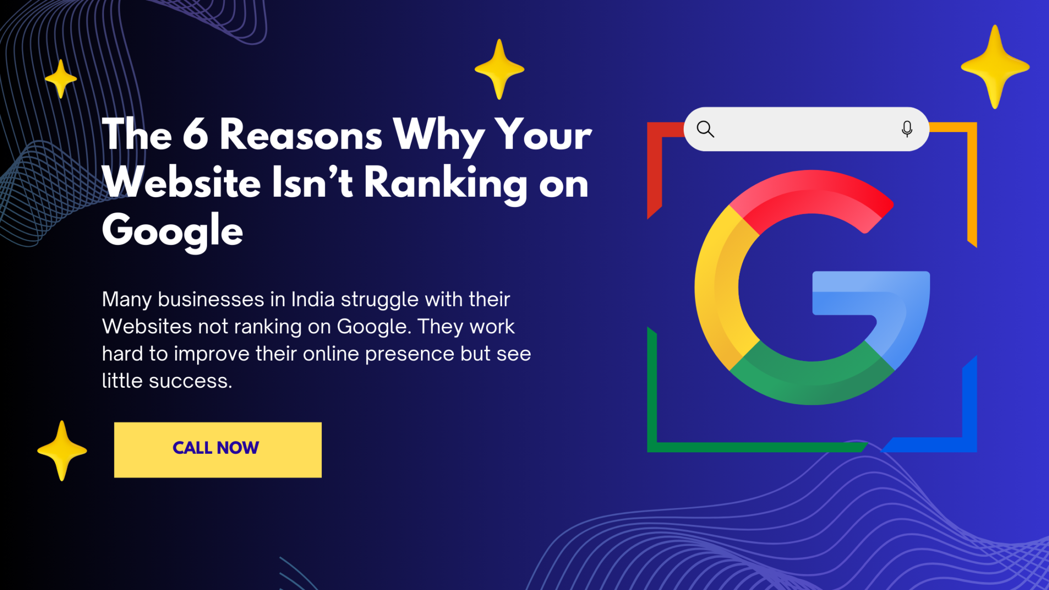 6 Reasons Why Your Website Isn't Ranking on Google